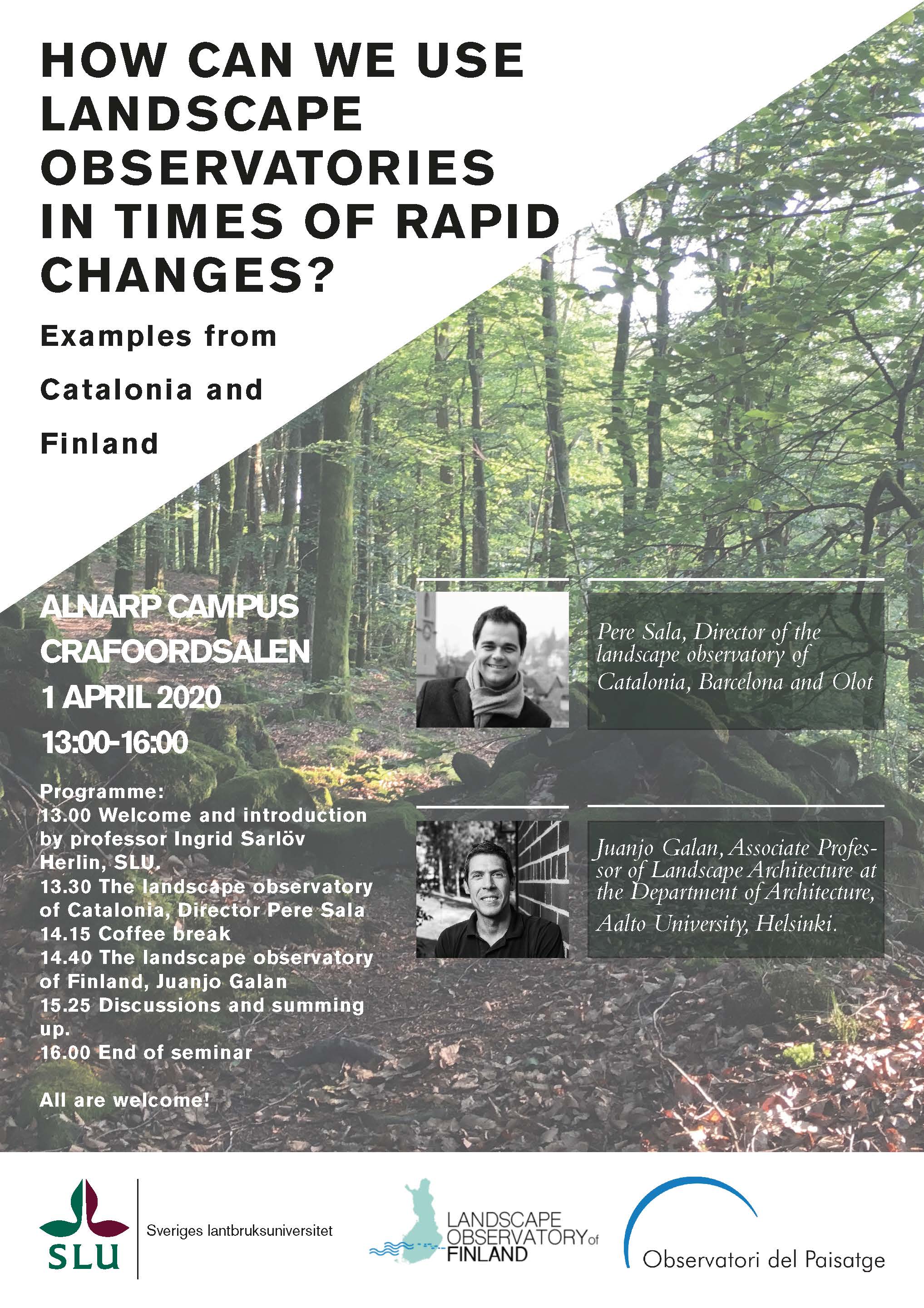 How can we use Landscape observatories, in times of rapid changes?