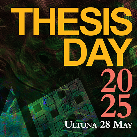 Poster for 'Thesis Day 2025' with the date May 28 and location Ultuna. The text is in yellow and red tones against a dark, abstract background with geometric shapes.